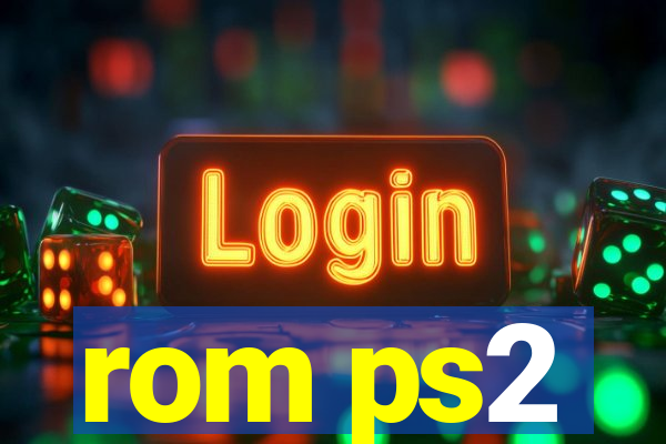 rom ps2